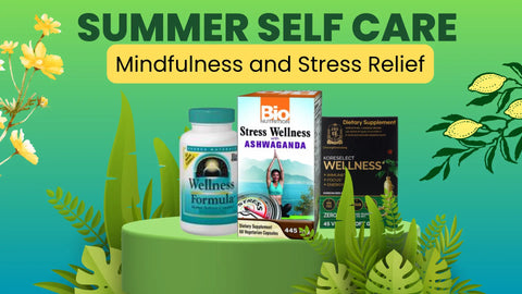 Summer Self-Care: Embracing Mindfulness and Stress Relief HerbsPro